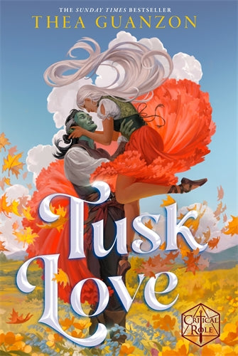 Critical Role: Tusk Love ISBN/SKU:9781529954647