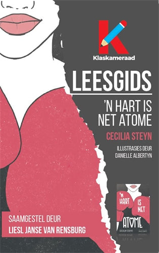 Leesgids: 'n Hart is net Atome ISBN/SKU: 9781776358502