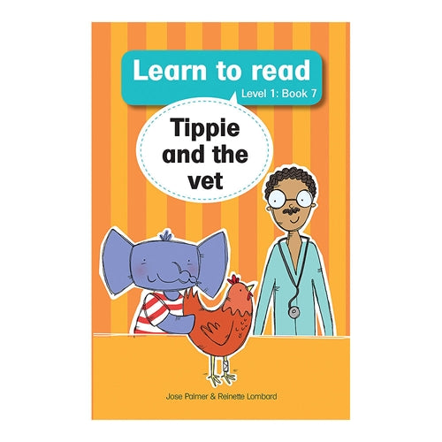 Learn to read (Level 1) 7: Tippie and the vet ISBN/SKU: 9780799397055