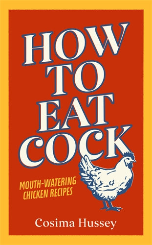 How to Eat Cock ISBN/SKU:9781529124880