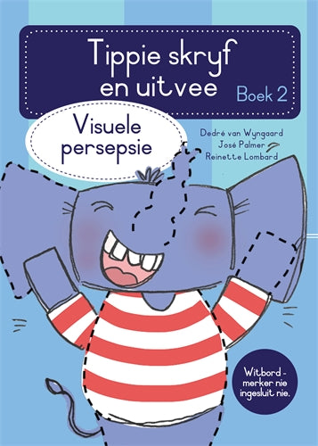 Tippie skryf-en-uitvee boek 2: Visuele persepsie ISBN/SKU: 9780637006118