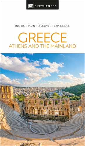 DK Eyewitness Greece, Athens and the Mainland ISBN/SKU:9780241664285