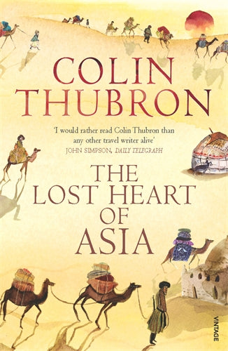 Lost Heart of Asia ISBN/SKU:9780099459286