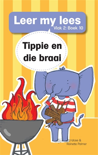 Leer my lees (V2 Grootboek 10: Tippie en die braai ISBN/SKU: 9781776356713