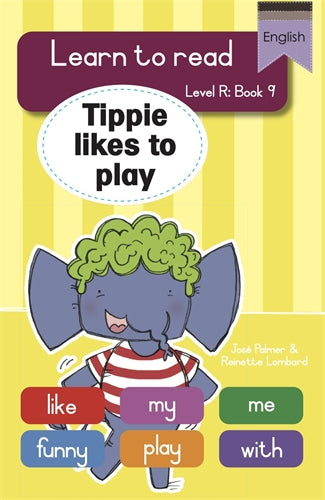 Learn to read (LR Big Book 9): Tippie likes to pla ISBN/SKU: 9781776356201