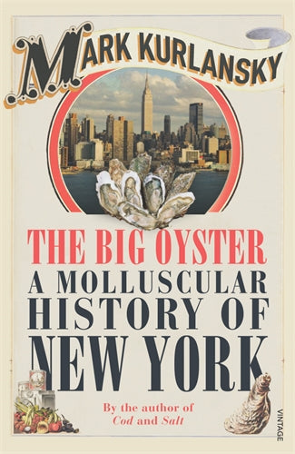 Big Oyster ISBN/SKU:9780099477594