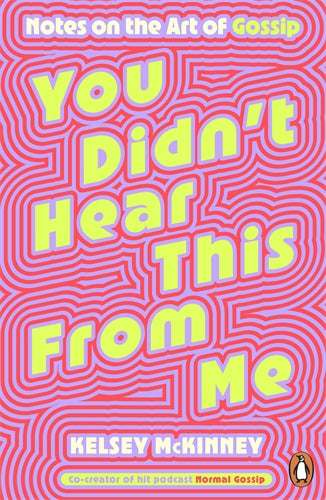 You Didn't Hear This From Me ISBN/SKU:9781405975100