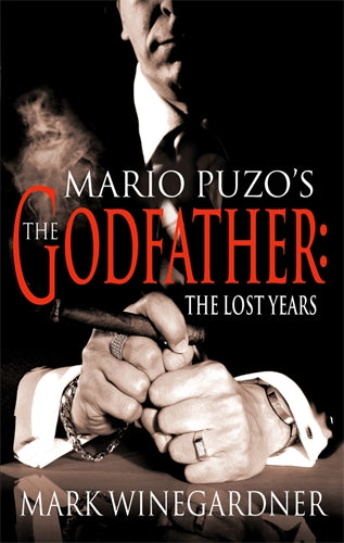 Godfather: The Lost Years ISBN/SKU:9780099465478