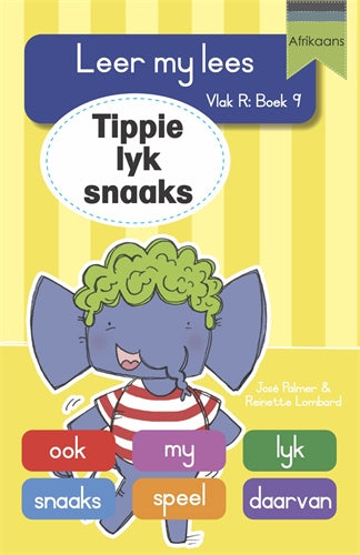 Leer my lees (VR Grootboek 9): Tippie lyk snaaks ISBN/SKU: 9781776356508