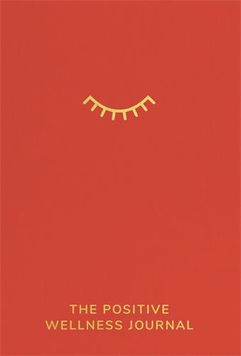 Positive Wellness Journal ISBN/SKU:9780857509840