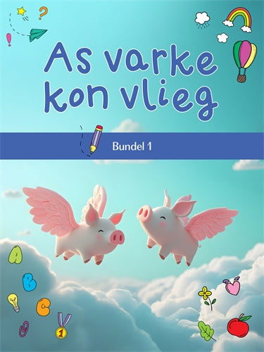As Varke Kon Vlieg-Bundel 1