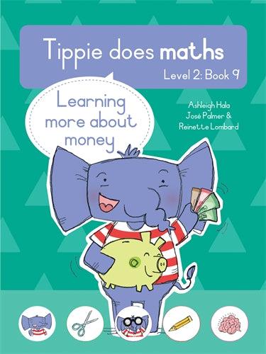 Tippie Does Maths (Level 2) Book 9: Learning more ISBN/SKU: 9780637004817