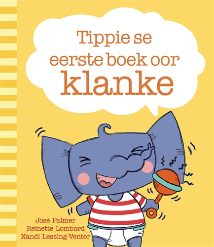 Tippie se eerste boek oor klanke ISBN/SKU: 9780637005388