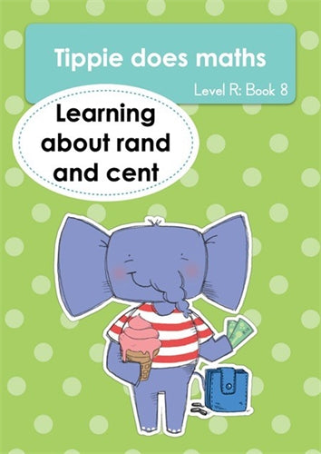 Tippie Does Maths (Level R) Book 8: Learning about ISBN/SKU: 9781776355723
