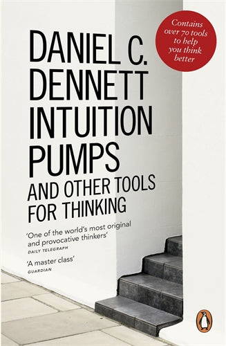 Intuition Pumps and Other Tools for Thinking ISBN/SKU:9780241954621