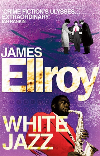 White Jazz ISBN/SKU:9780099537892