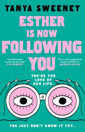 Esther is Now Following You ISBN/SKU:9780857507921