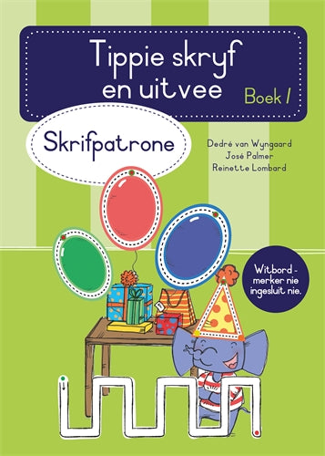 Tippie skryf-en-uitvee boek 1: Skrifpatrone ISBN/SKU: 9780637006101