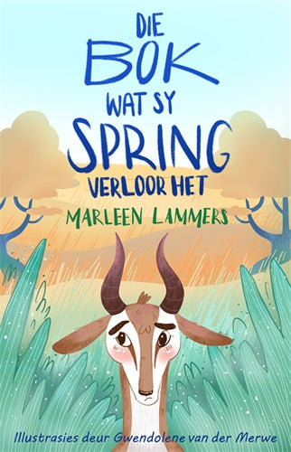 Die bok wat sy spring verloor het ISBN/SKU: 9781776353651