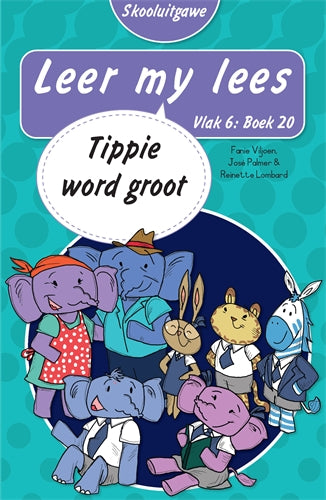 Leer My Lees Vlak 6 (Skooluitgawe)