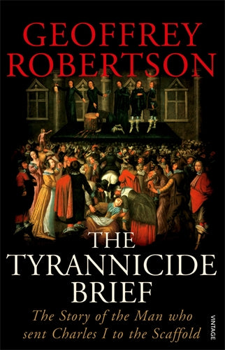 Tyrannicide Brief ISBN/SKU:9780099459194