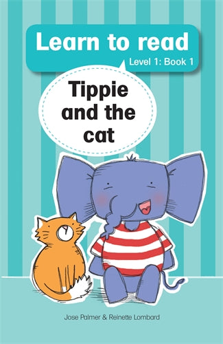Learn to read (L1 Big Book 1): Tippie and the cat ISBN/SKU: 9781776356225
