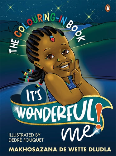 Colouring Book: It'S Wonderful Me!