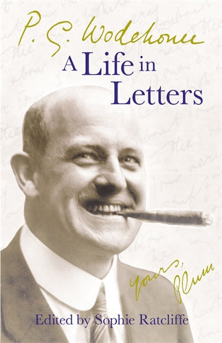 P.G. Wodehouse: A Life in Letters ISBN/SKU:9780099514794