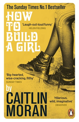 How to Build a Girl ISBN/SKU:9780091949013