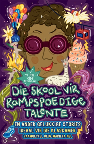 Die skool van rampspoedige talente en ander gelukk ISBN/SKU: 9781776354351