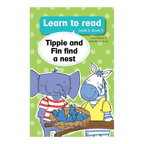 Learn to read (Level 2) 5:Tippie and Fin find nest ISBN/SKU: 9780639600505
