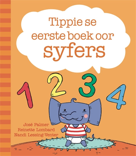Tippie se eerste boek oor syfers ISBN/SKU: 9780637005395