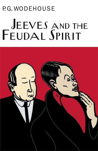 Jeeves And The Feudal Spirit ISBN/SKU:9781841591018