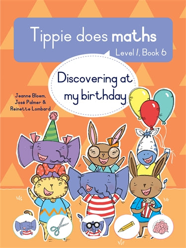 Tippie Does Maths (Level 1) Book 6: Discovering at ISBN/SKU: 9780637000963