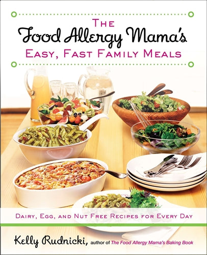 Food Allergy Mama's Easy, Fast Family Meals ISBN/SKU:9781583335000