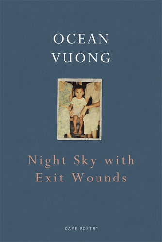 Night Sky with Exit Wounds ISBN/SKU:9781911214519