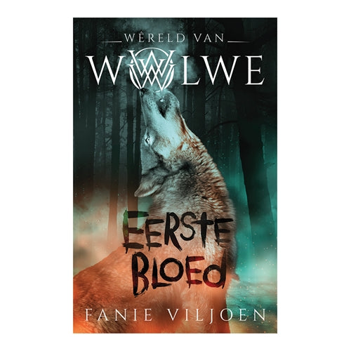 Wêreld van Wolwe1:Eerste bloed ISBN/SKU: 9780639604039