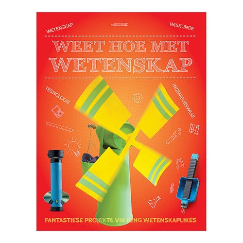 Weet hoe met wetenskap: Fantastiese projekte vir j ISBN/SKU: 9780799397789