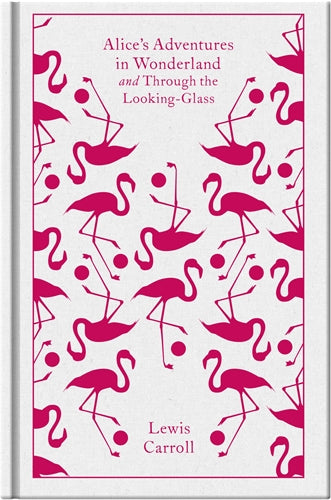 Alice's Adventures in Wonderland and Through the Looking Glass ISBN/SKU:9780141192468