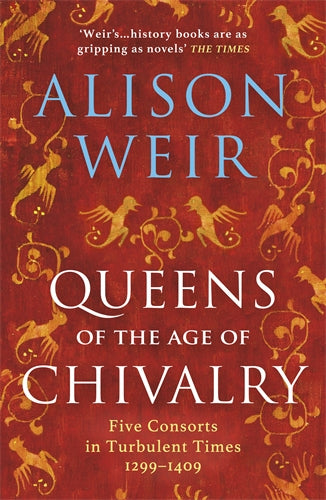 Queens of the Age of Chivalry ISBN/SKU:9781784701888