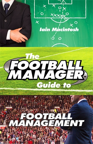 Football Manager's Guide to Football Management ISBN/SKU:9780099599388