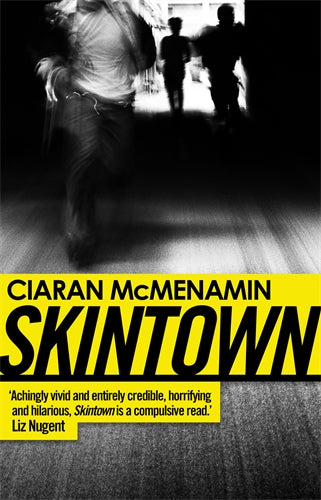Skintown ISBN/SKU:9781784162733