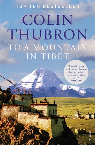 To a Mountain in Tibet ISBN/SKU:9780099532644