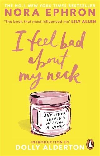I Feel Bad About My Neck ISBN/SKU:9781804999998
