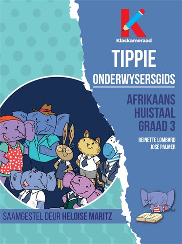 Graad 3 Afrikaans Huistaal: Onderwysersgids