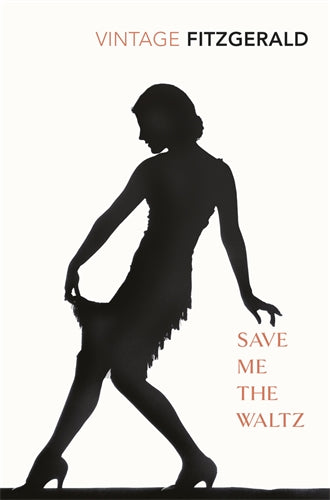Save Me The Waltz ISBN/SKU:9780099286554