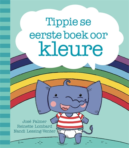 Tippie se eerste boek oor kleure ISBN/SKU: 9780637005425