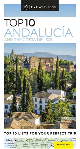 DK Eyewitness Top 10 Andalucía and the Costa del Sol ISBN/SKU:9780241462683