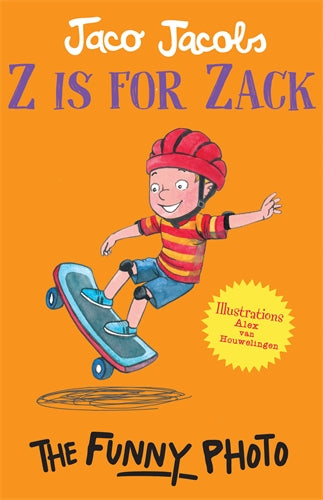 Z is for Zack 07: The Funny Photo ISBN/SKU: 9781776353323