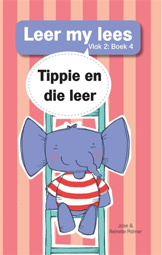 Leer my lees (V2 Grootboek 4): Tippie en die leer ISBN/SKU: 9781776356652